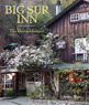 Big Sur Inn: The Deetjen Legacy